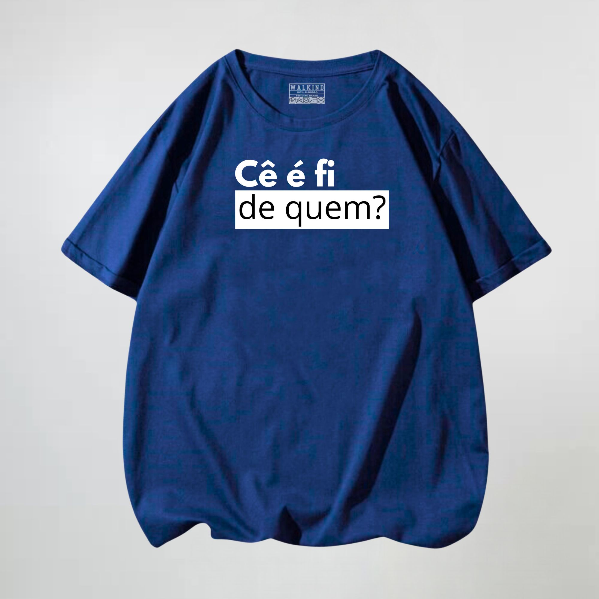 Camiseta ce e fi de quem