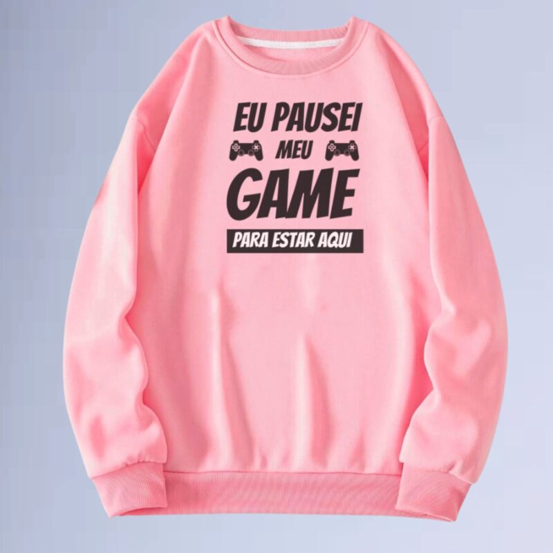 Rosa — moletom gola careca pause my game